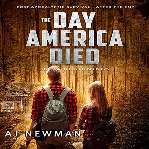 New Beginnings: Post Apocalyptic Science Fiction Survival - After the EMP