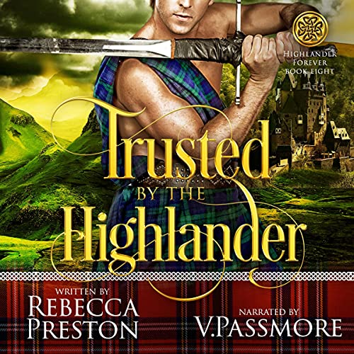 Trusted by the Highlander
