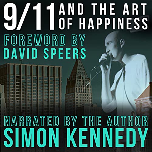 9/11 and the Art of Happiness