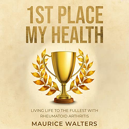 1st Place My Health by Maurice Walters