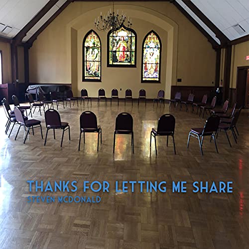 Thanks for Letting Me Share