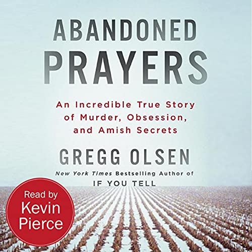 Abandoned Prayers by Gregg Olsen