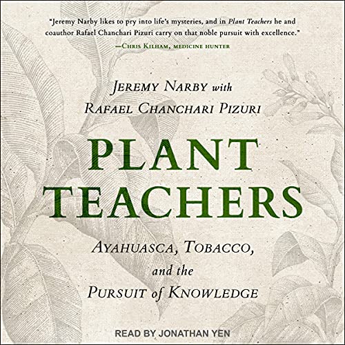 Plant Teachers by Jeremy Narby