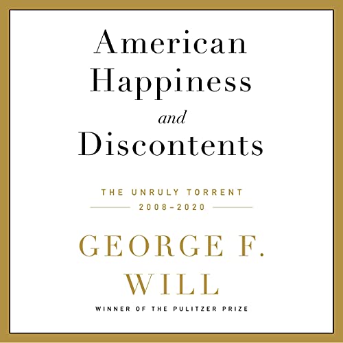 American Happiness and Discontents