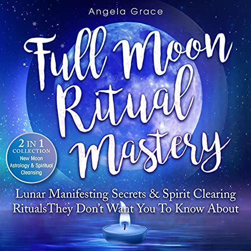 Full Moon Ritual Mastery