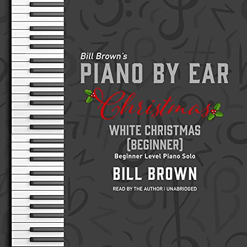 White Christmas (Beginner) by Bill Brown