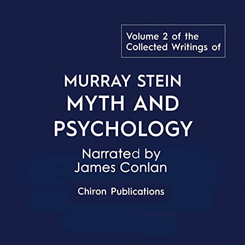 The Collected Writings of Murray Stein: Volume 2