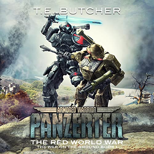 The Red World War by T.E. Butcher