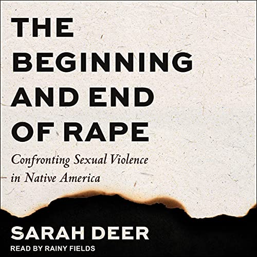 The Beginning and End of Rape