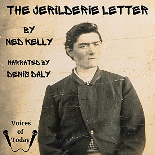The Jerilderie Letter by Ned Kelly