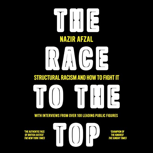 The Race to the Top by Nazir Afzal