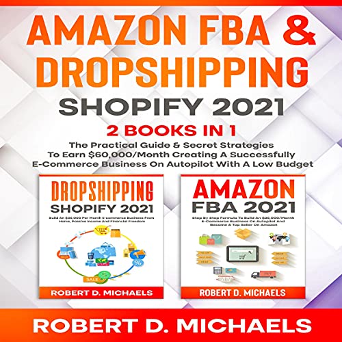 Amazon FBA & Dropshipping Shopify 2021