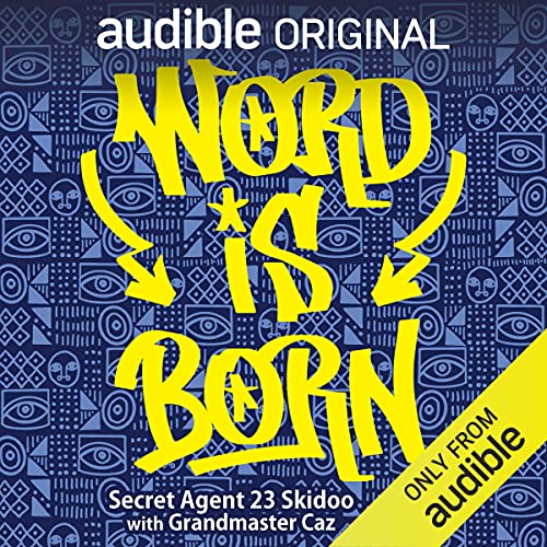 Word is Born by Secret Agent 23 Skidoo
