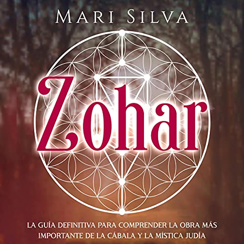 Zohar (Spanish Edition) by Mari Silva