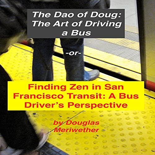 The Art of Driving a Bus