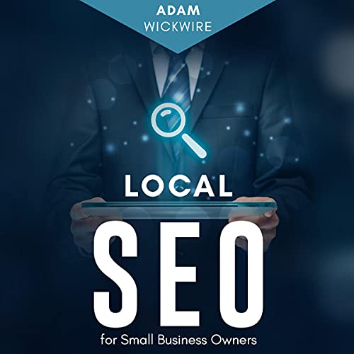 Local SEO for Small Business Owners