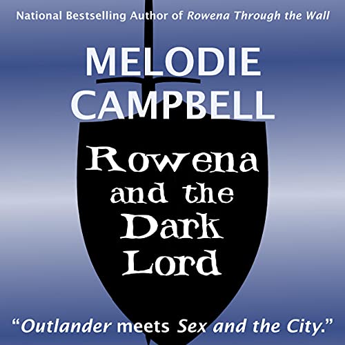 Rowena and the Dark Lord