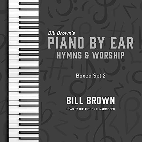 Piano by Ear: Hymns and Worship Box Set 2