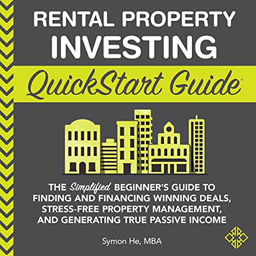 Rental Property Investing QuickStart Guide