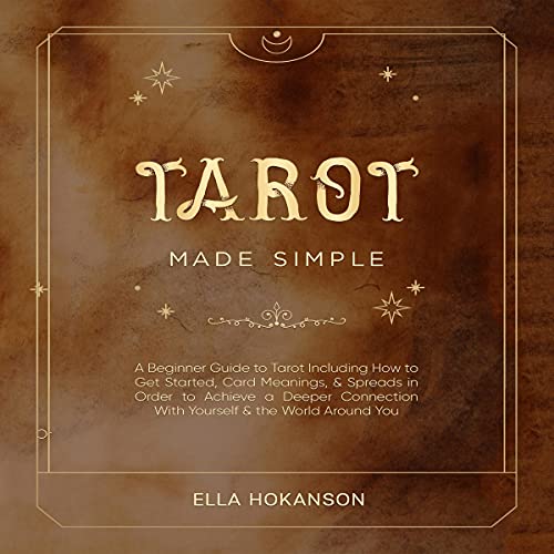Tarot Made Simple by Ella Hokanson