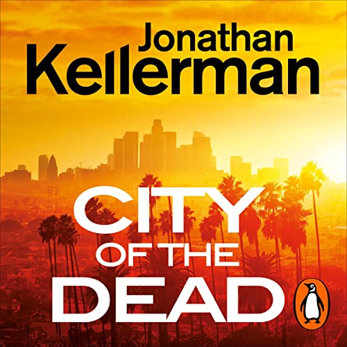 City of the Dead by Jonathan Kellerman