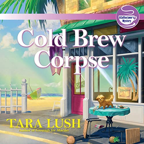 Cold Brew Corpse by Tara Lush