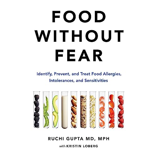 Food Without Fear by Ruchi Gupta MD MPH MD MPH