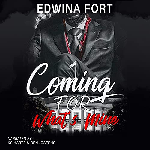 Coming for What's Mine