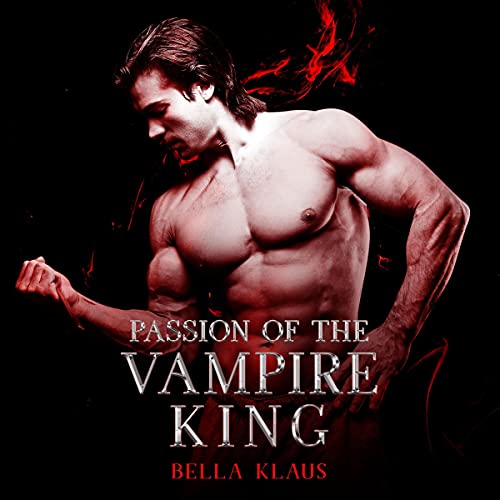 Passion of the Vampire King