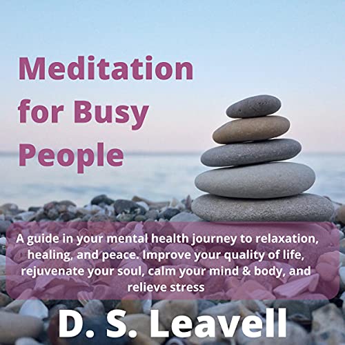 Meditation for Busy People