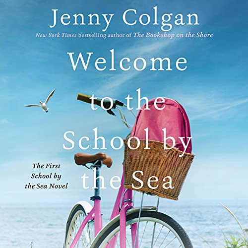 Welcome to the School by the Sea by Jenny Colgan