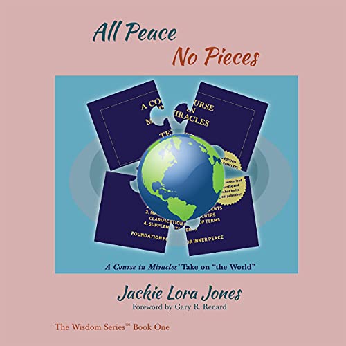 All Peace No Pieces by Jackie Lora Jones