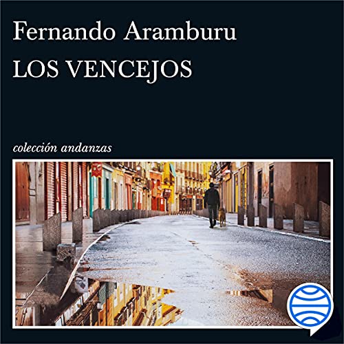 Los vencejos by Fernando Aramburu