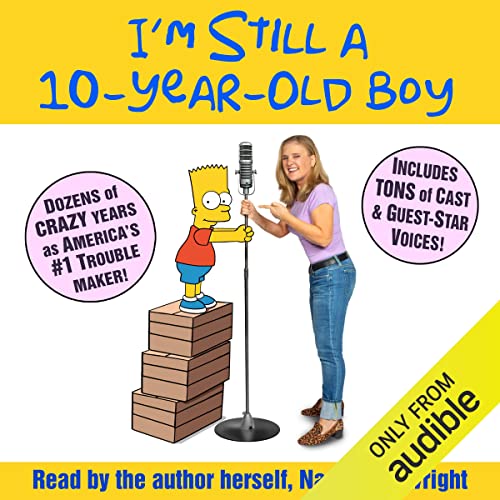 I’m Still a 10-Year-Old Boy by Nancy Cartwright
