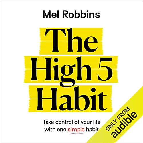 The High 5 Habit by Mel Robbins