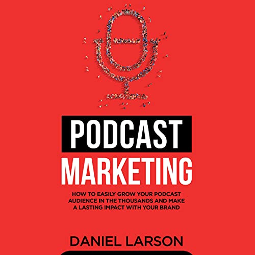 Podcast Marketing