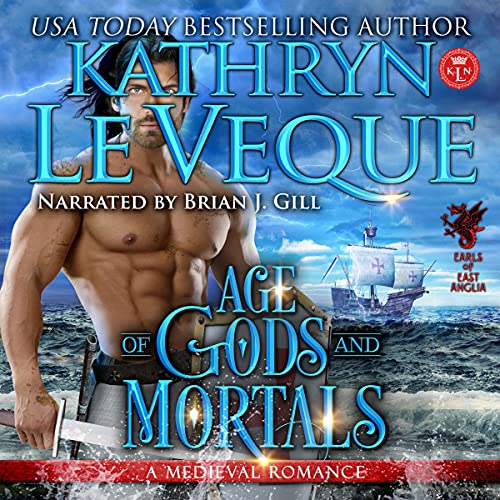 Age of Gods and Mortals by Kathryn Le Veque