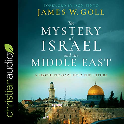 The Mystery of Israel and the Middle East