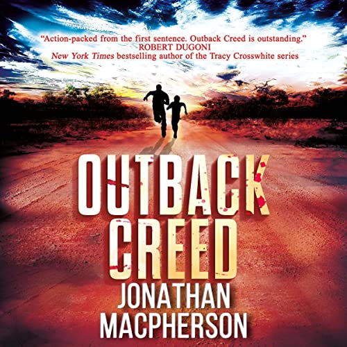 Outback Creed by Jonathan Macpherson