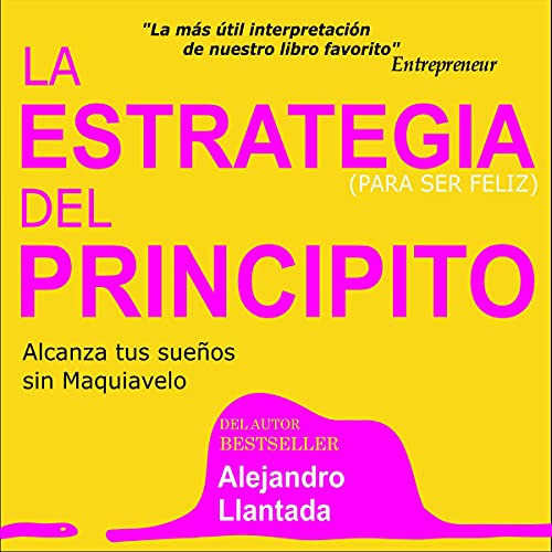 La Estrategia del Principito [The Strategy of the Little Prince]