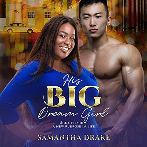 His Big Dream Girl