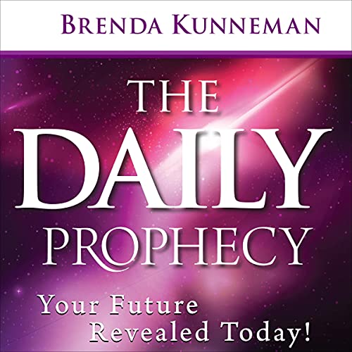 The Daily Prophecy: Your Future Revealed Today!