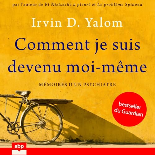 Comment je suis devenu moi-même