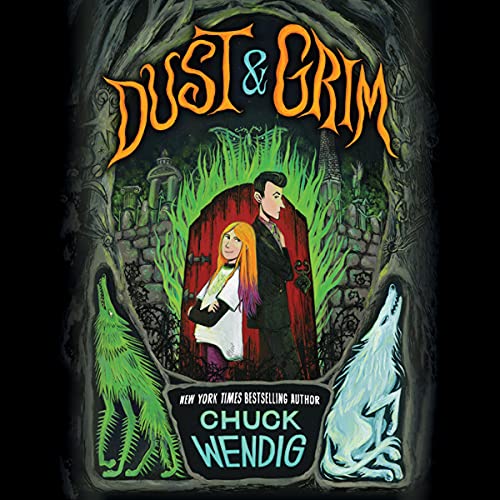 Dust & Grim by Chuck Wendig