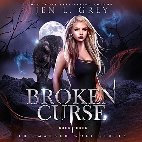Broken Curse by Jen L. Grey