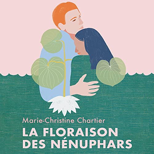 La floraison des nénuphars [Flowering Water Lilies] by Marie-Christine Chartier