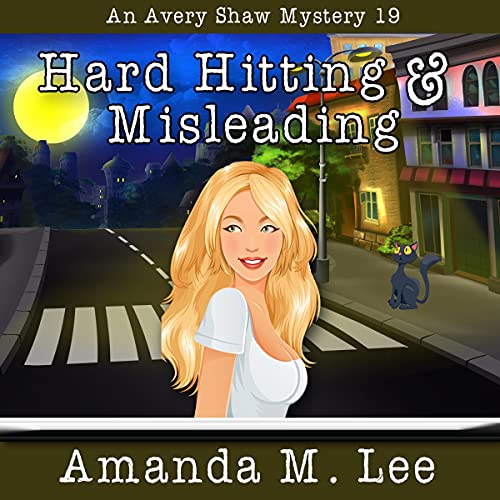Hard Hitting & Misleading by Amanda M. Lee