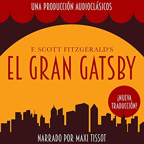 El Gran Gatsby [The Great Gatsby]