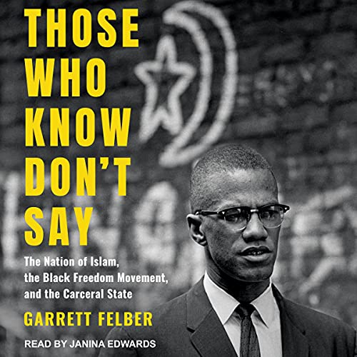 Those Who Know Don't Say by Garrett Felber