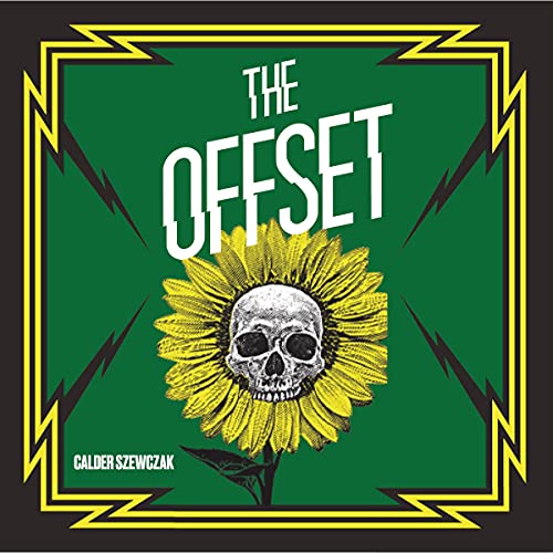 The Offset by Calder Szewczak